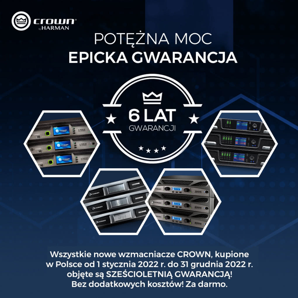 Wzmacniacze Crown z 6-letnią gwarancją!