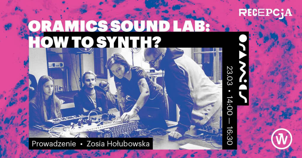 Warsztaty Oramics Sound Lab: how to synth?