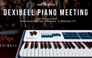Już 28 marca Dexibell Piano Meeting 