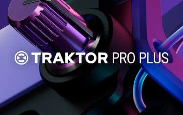 Native Instruments wprowadza TRAKTOR PRO Plus 