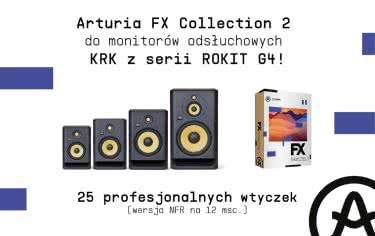 Arturia FX Collection 2 gratis do monitorów odsłuchowych KRK ROKIT G4 