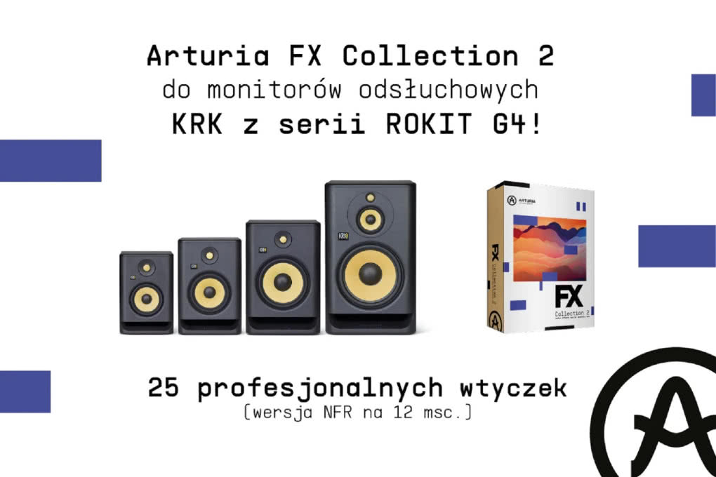 Arturia FX Collection 2 gratis do monitorów odsłuchowych KRK ROKIT G4