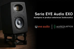 EVE Audio EXO w IsoAcoustics Product Selector – łatwiejszy dobór izolacji do monitorów