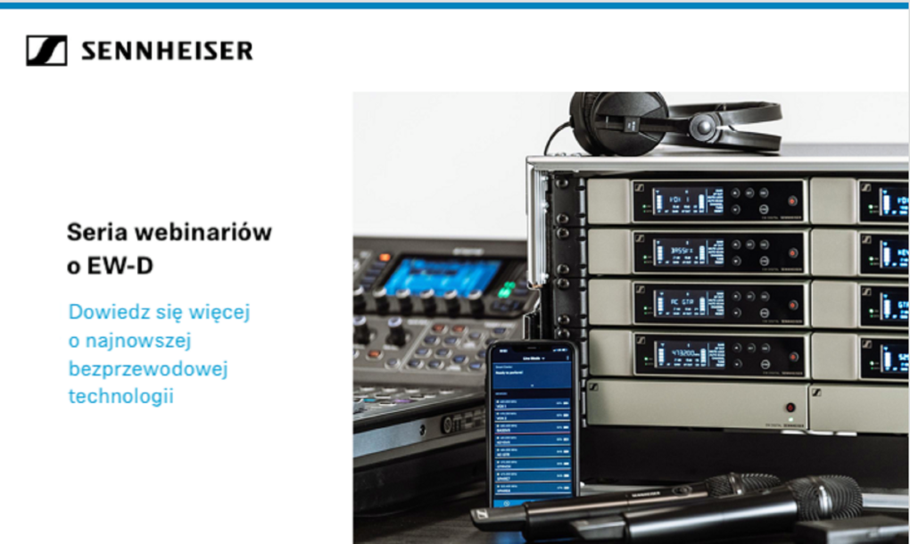 Webinaria nt. Sennheiser: Evolution Wireless Digital (EW-D)