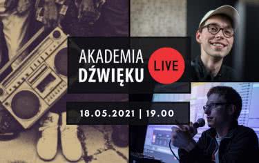 Akademia Dźwięku Live #30 - Hip-hop, paczki gitarowe i inne 