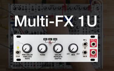 Intellijel Multi-FX - nowy moduł w formacie 1U 