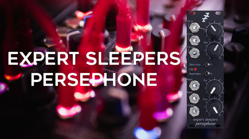Persephone - nowy, analogowy moduł od Expert Sleepers