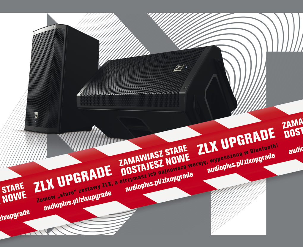 Zostań w domu i skorzystaj z promocji ZLX Upgrade: zamawiasz stare, dostajesz nowe!