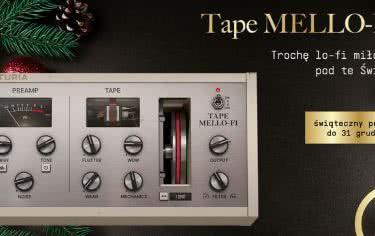 Tape MELLO-FI – prezent świąteczny od Arturia! 