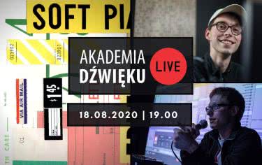 Akademia Dźwięku Live #14 - Maks Kucharski / Mateusz Telega 